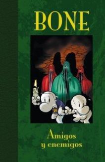 BONE TOMO 03 (de 3): AMIGOS Y ENEMIGOS (Edición de Lujo)