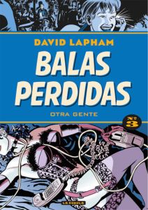BALAS PERDIDAS 03: OTRA GENTE