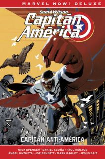 CAPITÁN AMÉRICA de Nick Spencer 01: CAPITÁN ANTI-AMÉRICA (Marvel Now! Deluxe)