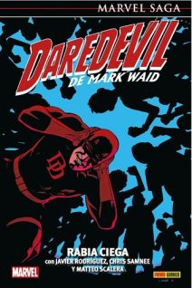 DAREDEVIL DE MARK WAID 06: RABIA CIEGA (Marvel Saga)