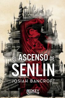 EL ASCENSO DE SENLIN  (LOS LIBROS DE BABEL 01) (Novela) 