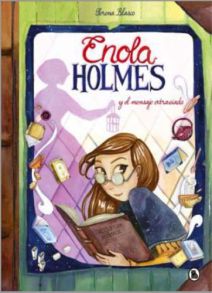 ENOLA HOLMES 05: Y EL MENSAJE EXTRAVIADO