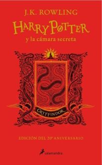 HARRY POTTER Y LA CÁMARA SECRETA - GRYFFINDOR (Edición 20 aniversario) (NOVELA)