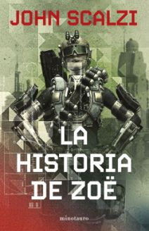 LA HISTORIA DE ZOË (LA VIEJA GUARDIA 04) (Novela)