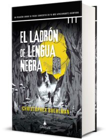 EL LADRÓN DE LENGUA NEGRA (Novela)