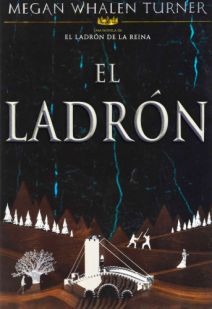 EL LADRÓN (EL LADRÓN DE LA REINA 01) (Novela)