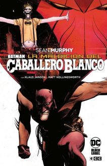 BATMAN: LA MALDICIÓN DEL CABALLERO BLANCO (Grandes Novelas Gráficas de Batman)