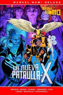 LA PATRULLA-X DE BRIAN MICHAEL BENDIS 03: LA BATALLA DEL ÁTOMO (Marvel Now! Deluxe)