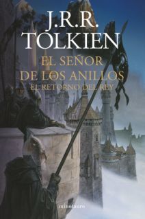 EL SEÑOR DE LOS ANILLOS 03: EL RETORNO DEL REY (Nueva Edición) (Novela)